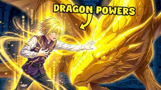 When A Weak Boy Gains The Powers of A DRAGON & Became The Strongest In The Kingdom! - Manhwa Recap