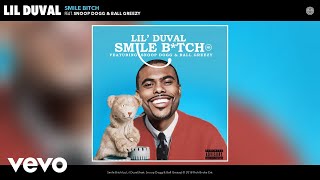 Lil Duval - Smile (Living My Best Life) (Official Audio)