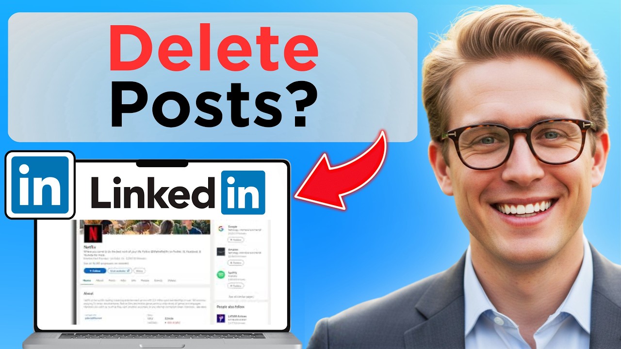 How to Delete LinkedIn Posts (Easy Guide)