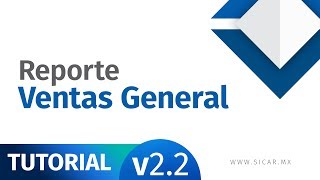 Reporte de Ventas General