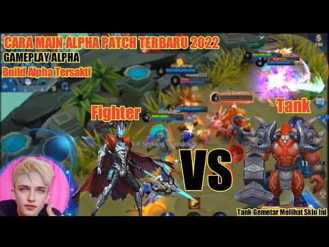 Cara Pakai Hero Alpha 2022 || Skill Tingkat Dewan || Mobile Legends Indonesia