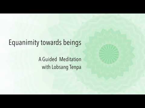 Equanimity towards beings | Guided meditation