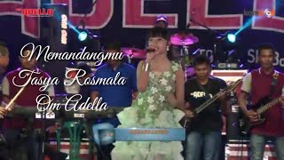 Download lagu TASYA ROSMALA MEMANDANGMU OM ADELLA... mp3