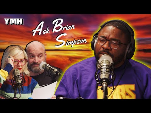 Brian Simpson Answers Life's Toughest Questions - YMH Highlight