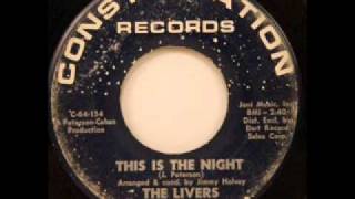 The Livers - This Is The Night.wmv