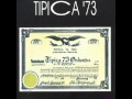 Si Te Tuviera - Tipica '73