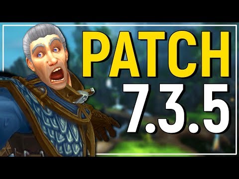 Legion's Epilogue Patch: The Major Features of Patch 7.3.5 & Expected Release Date