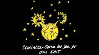 Dominica - Gotta Let You Go [2015] video