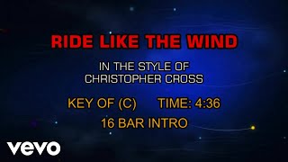 Christopher Cross - Ride Like The Wind (Karaoke)