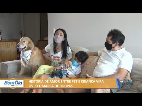 História de amor entre pet e criança vira livro e marca de roupa 31 01 2021