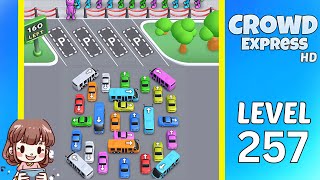 Crowd Express Level 257 Solution Walkthrough