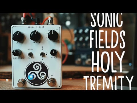 Sonic Fields Holy Tremity tremolo image 4