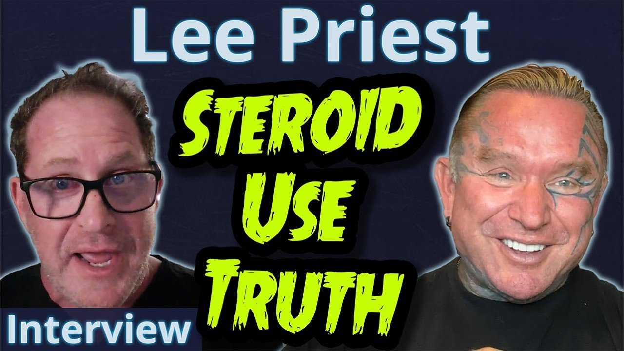 Bodybuilder Lee Priest - Steroid Use Truth - Interview with the Anabolic Doc