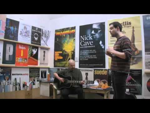 The Twilight Sad - Sick (Live Acoustic at Avalanche Records, Edinburgh)