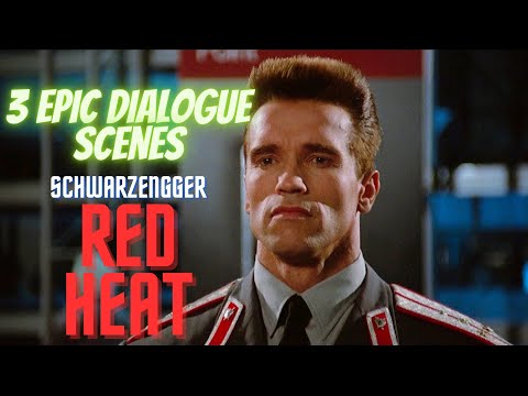 3 Epic Dialogue Scenes you will definitely enjoy! Red Heat.
