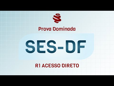 SES-DF R1 R1 Acesso Direto 2023 - Revisão de véspera MedCof.