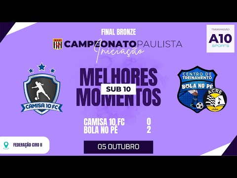 CAMISA 10 FC 0 x 2 BOLA NO PÉ - CAMPEONATO PAULISTA - SUB 10 | MELHORES MOMENTOS