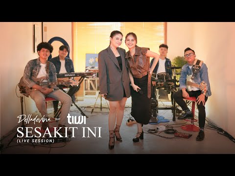 Delladevina X Tiwi - Sesakit Ini (Live Session)