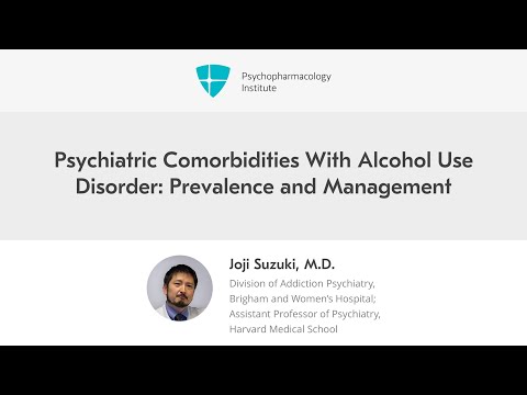 Psychiatric Comorbidities With Alcohol Use Disorder: Prevalence and Management