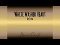White Washed Heart - Jiva (high audio quality) MusicScrub