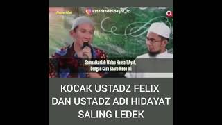 Download lagu Momen Kocak Ustadz Felix Siau dan Ustadz Adi Hidayat mp3