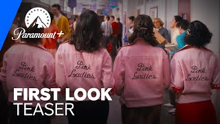 Grease: Rise of the Pink Ladies | Official Teaser Trailer | Paramount+