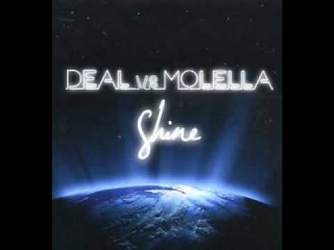 Deal vs. Molella "Shine" (Rudeejay & Datura Remix)