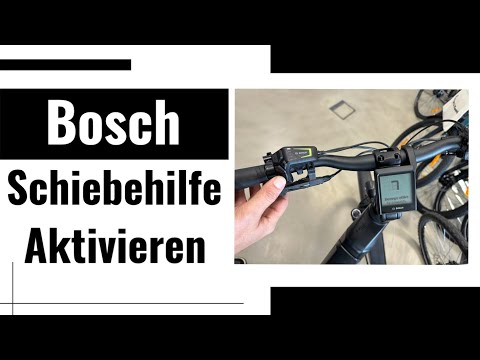 Activate Bosch push assistance in the Smart System.