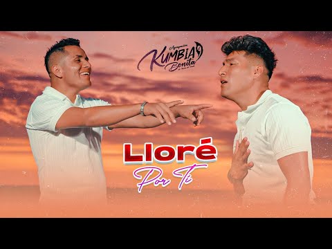 Lloré Por Tí Agrupación Kumbia Bonita Video Official | Soda Records™