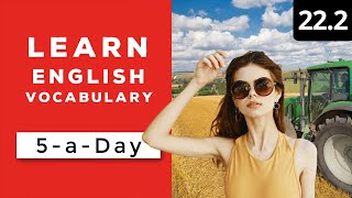 Learn English Vocabulary Daily #22.2 — British English Podcast
