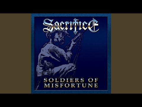 Soldiers Of Misfortune - Sacrifice