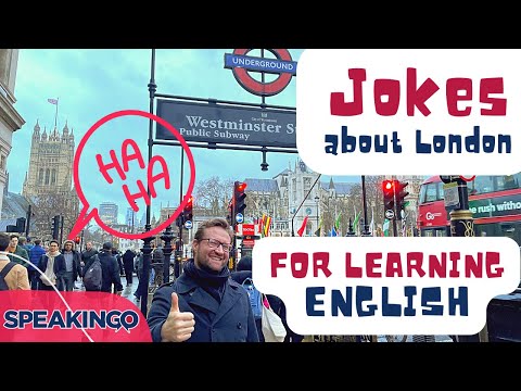 JOKES about LONDON and the Great Britain (English-English version for LEARNING).