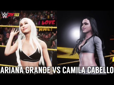 WWE 2K18 | Ariana Grande Vs Camila Cabello [Gameplay]