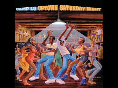 Camp Lo - Uptown Saturday Night [Full Album]