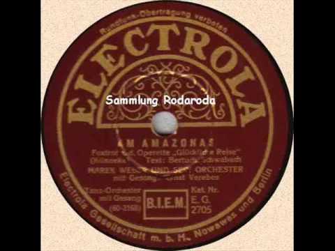 Am Amazonas - Marek Weber mit Ernst Verebes