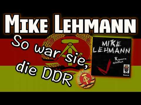 Mike Lehmann - So war sie, die DDR - Sketch