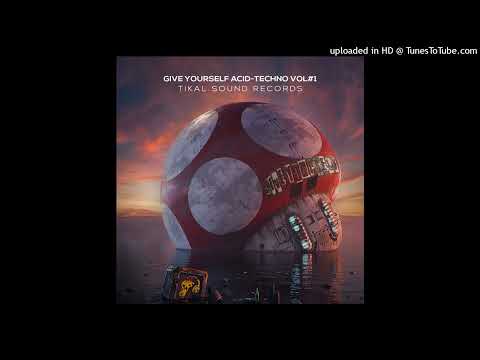 Give Yourself Acid techno vol 1 - 6 - eMel Koncept Kore  Cult Collective - Crackerjack (Tikal Sound