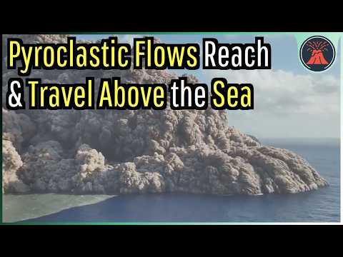 Stromboli Volcano Eruption Update; Pyroclastic Flows Reach the Sea