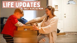 chatty day in the life vlog...life lately, house updates and mom struggles