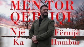 Mentor Qeriqi - Nje Femije Ka Humbur