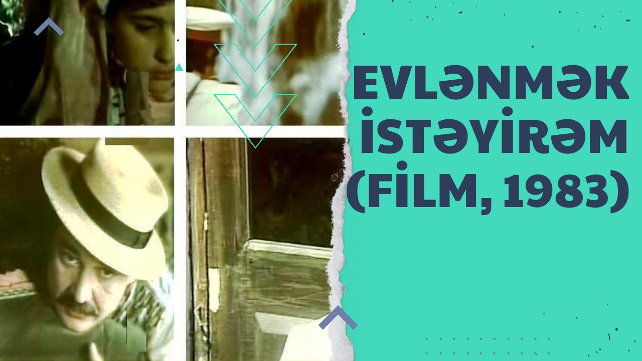 Miniature de la vidéo Evlənmək istəyirəm (film, 1983) Azerbaycan Filmi Fraqment du film Evlənmək İstəyirəm