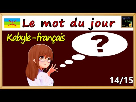 Un jour une vidéo kabyle français 14/15