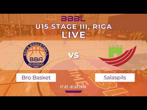 Bros Academy 2011 vs Salaspils 2011 | BBBL U15 | Stage III