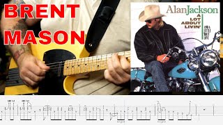 Brent Mason Solo - Alan Jackson - Chattahoochee (Country Guitar TAB)