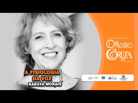 A Fisiologia da Voz | Babaya Morais