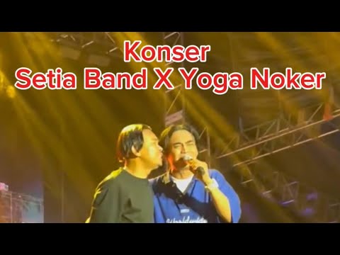 SETIA BAND X YOGA NOKER - I STILL LOVE YOU