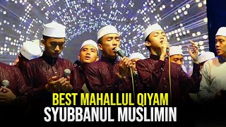 Download lagu BEST MAHALLUL QIYAM MILAD SYUBBANUL MUSLIMIN KE 16... mp3