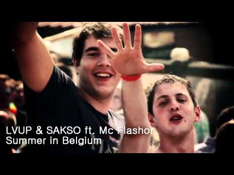 LVUP & SAKSO ft. Mc Flashor - Summer in Belgium PROMOMOVIE HQ HD