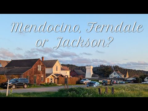 Charming California Towns | Mendocino, Ferndale & Jackson