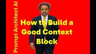 Download the video "How to Build a Good Context Block"